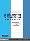 Social Capital in Developing Democracies (eBook): Nicaragua and Argentina Compared